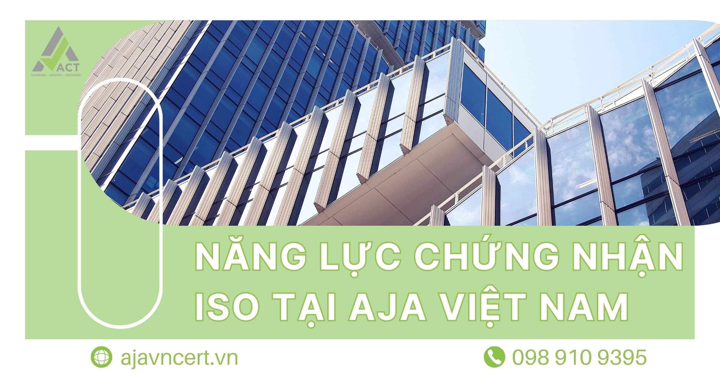Năng lực chứng nhận ISO tại AJA Việt Nam